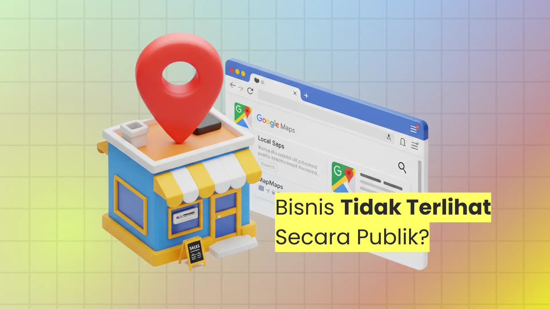 Bisnis Tidak Terlihat Secara Publik